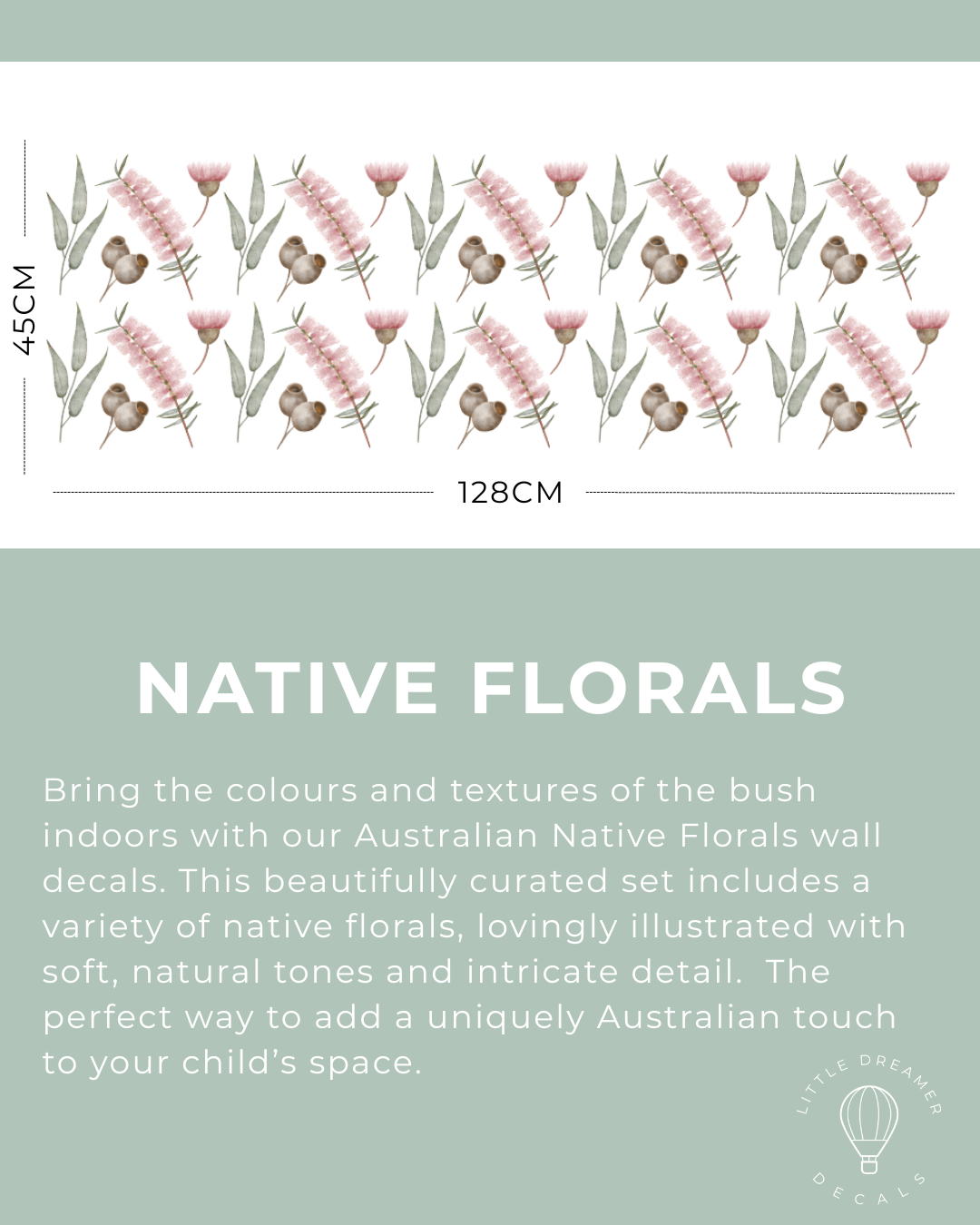 Wall decal with native florals design and measurements on a light green background. Australian native florals set includes: bottlebrush, gum leaves and blossoms, gum nuts and eucalyptus.  Non-toxic reusable fabric wall decals Australian made.